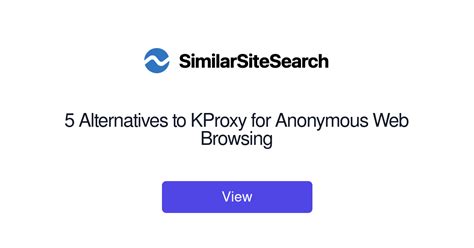 What is Kproxy Ip. . Kproxy alternative